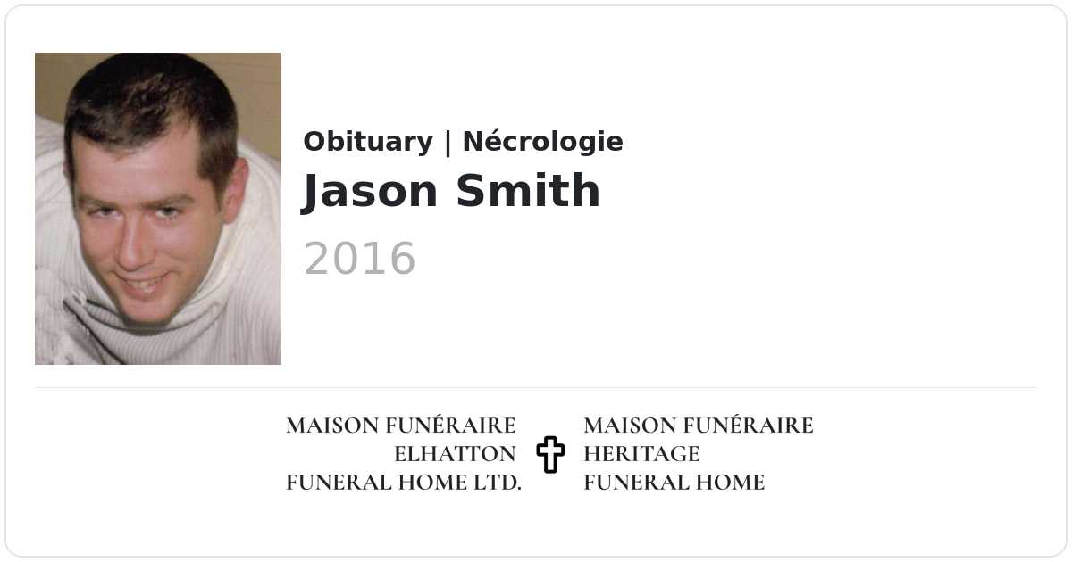 Jason Smith Obituaries Elhatton's Funeral Home Ltd.